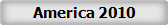 America 2010