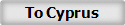 To Cyprus